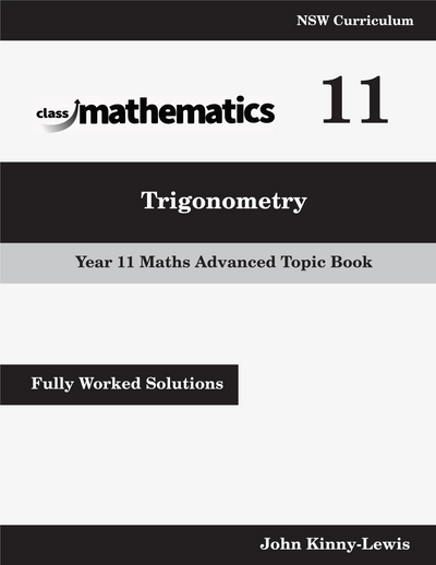 NSW Year 11 Maths Advanced - Trigonometry