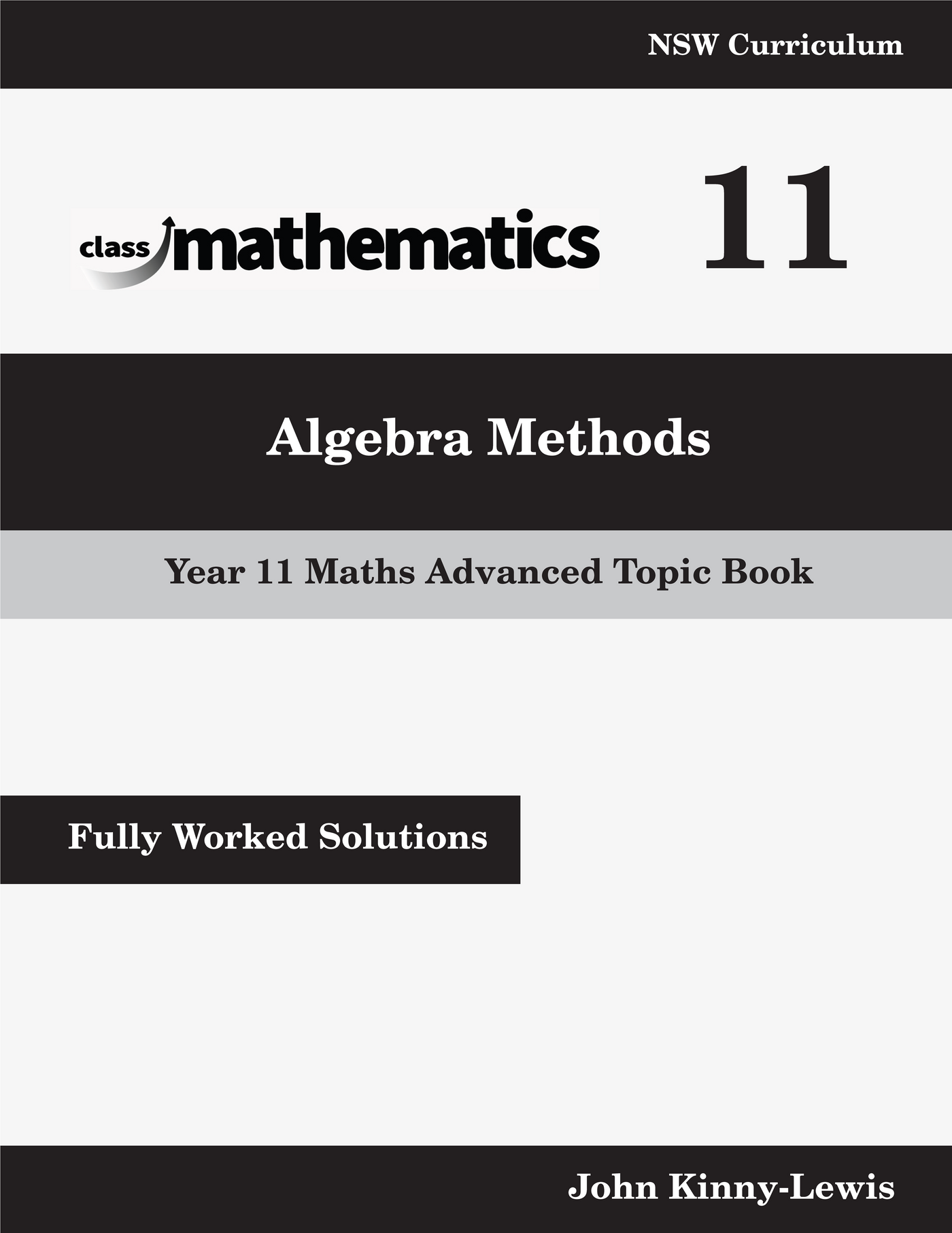 NSW Year 11 Maths Advanced - Algebra Methods