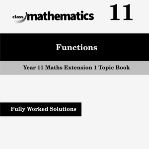 NSW Year 11 Maths Extension 1 - Functions