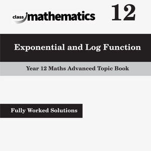 NSW Year 12 Maths Advanced - Exponential and Log Function