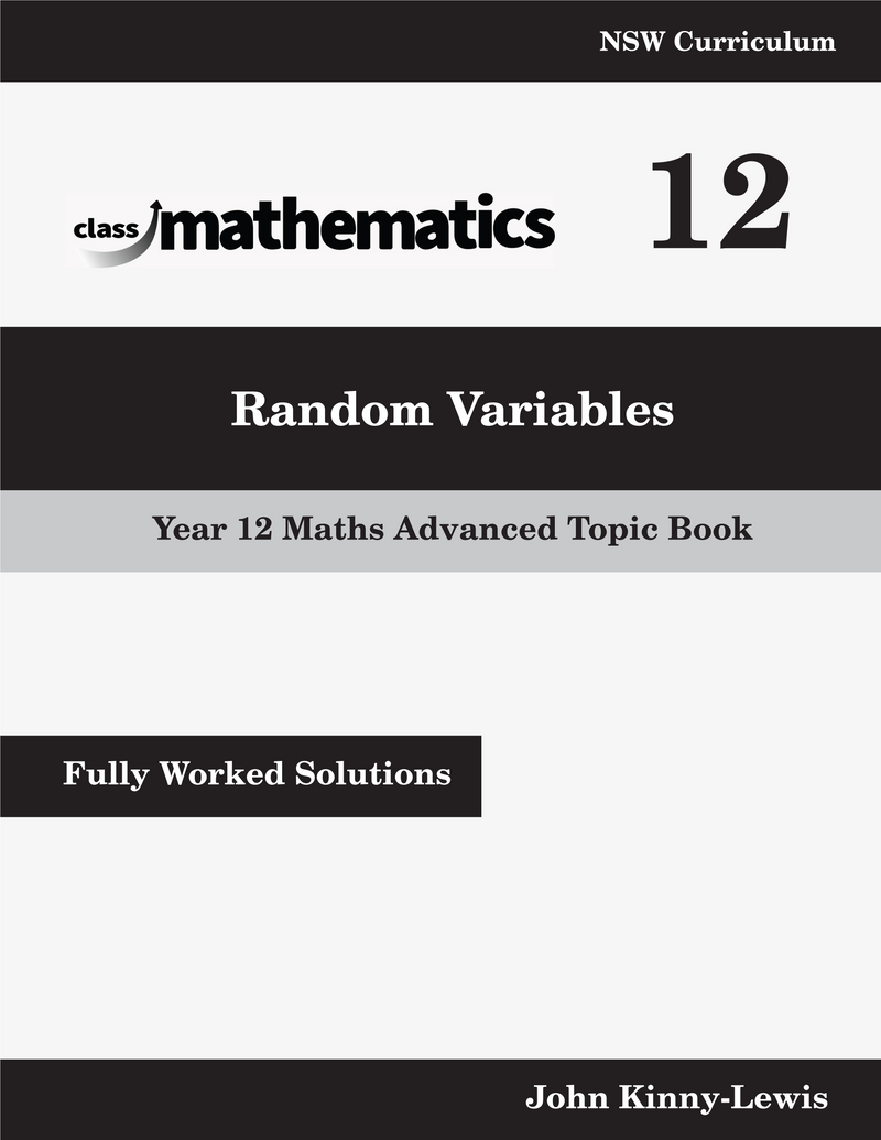 NSW Year 12 Maths Advanced - Random Variables