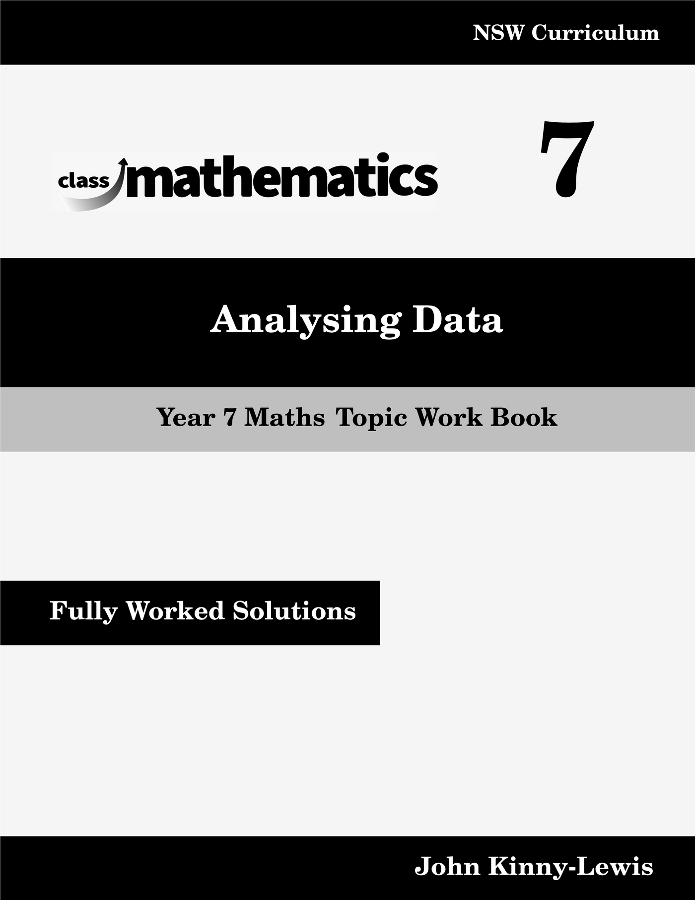 NSW Year 7 Maths - Analysing Data - Topic Work Book