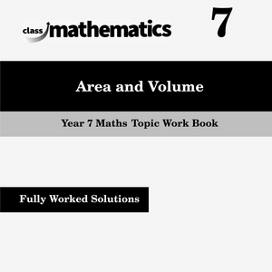 NSW Year 7 Maths - Area and Volume - Topic Work Book