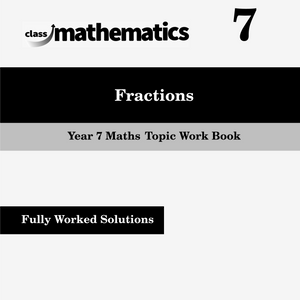 NSW Year 7 Maths - Fractions - Topic Work Book