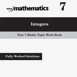 NSW Year 7 Maths - Integers - Topic Work Book