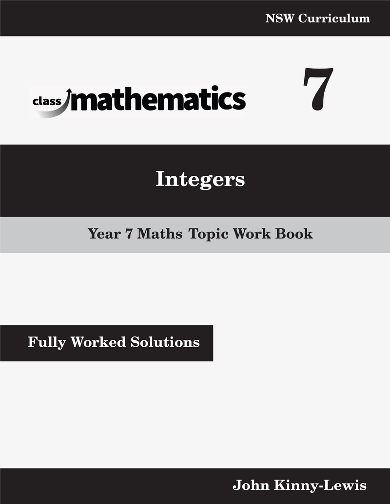 NSW Year 7 Maths - Integers - Topic Work Book