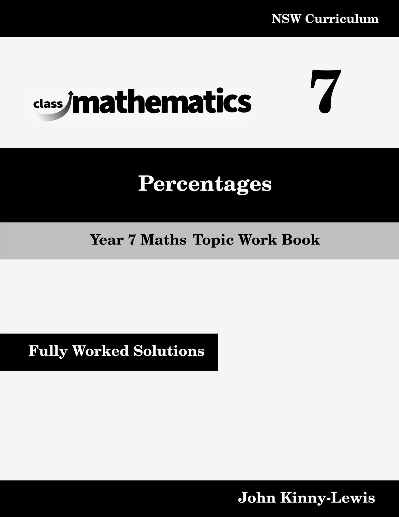NSW Year 7 Maths - Percentages - Topic Work Book