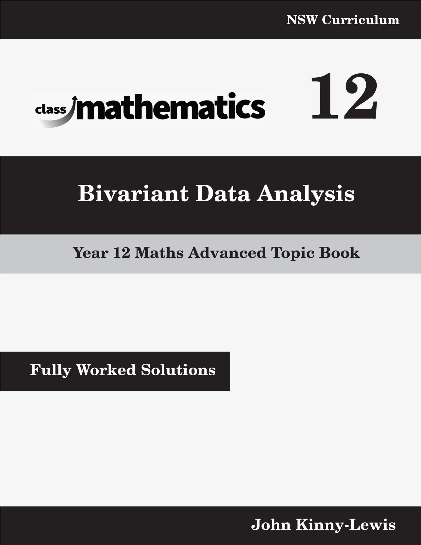 Biranate Data Math NSW Year 12 Maths Advanced - Bivariant Data Analysis – Class Mathematics