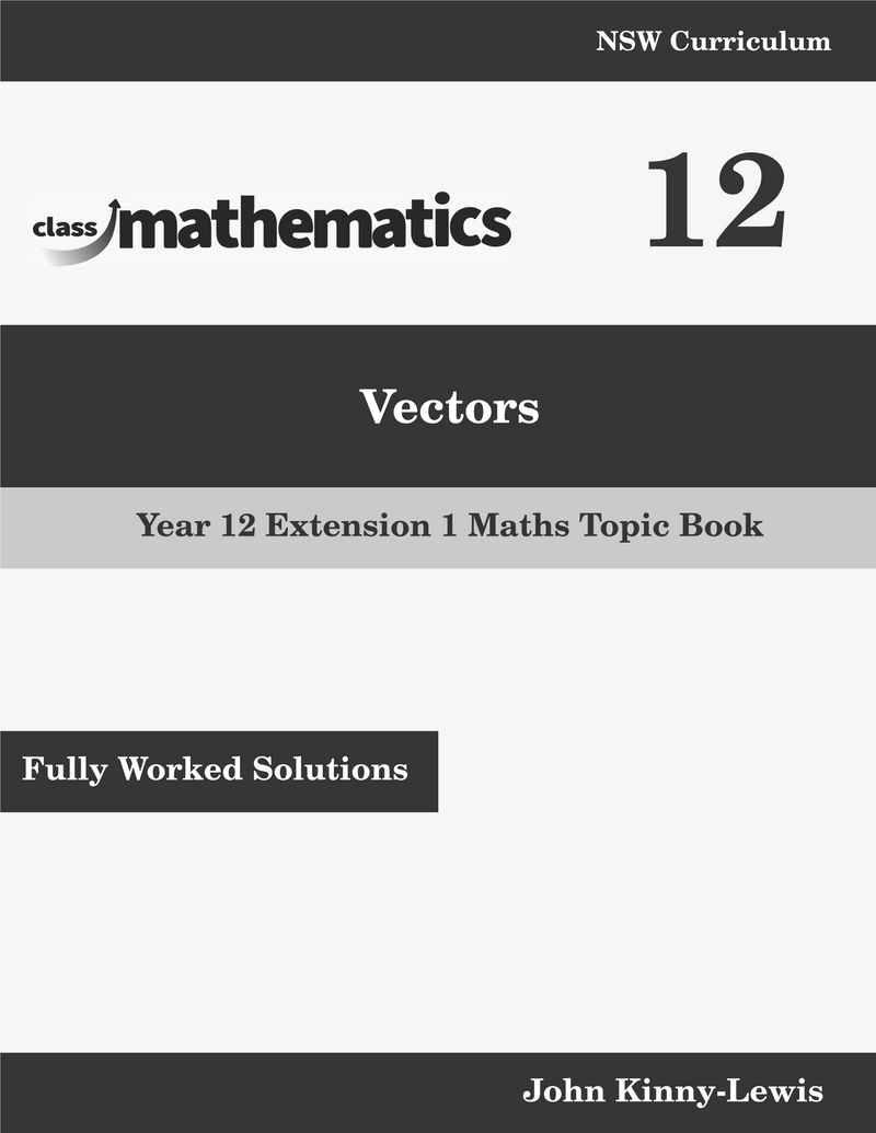 NSW Year 12 Maths Extension 1 - Vectors