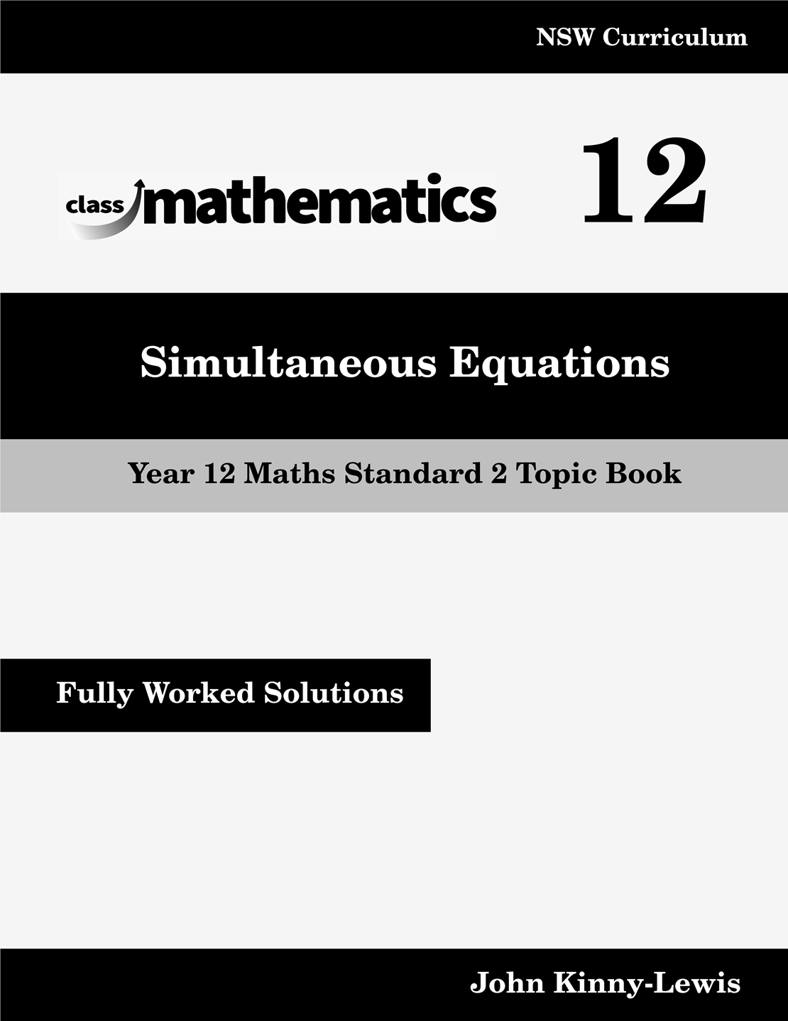 NSW Year 12 Maths Standard 2 - Simultaneous Equations