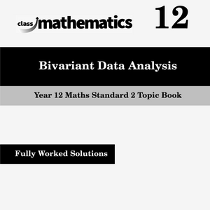 NSW Year 12 Maths Standard 2 - Bivariant Data Analysis