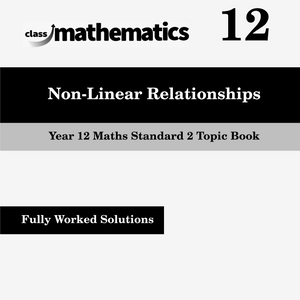 NSW Year 12 Maths Standard 2 - Non-Linear Relationships